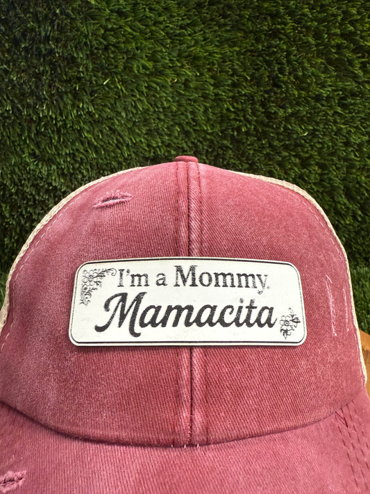 I’m a mommy, Mamacita